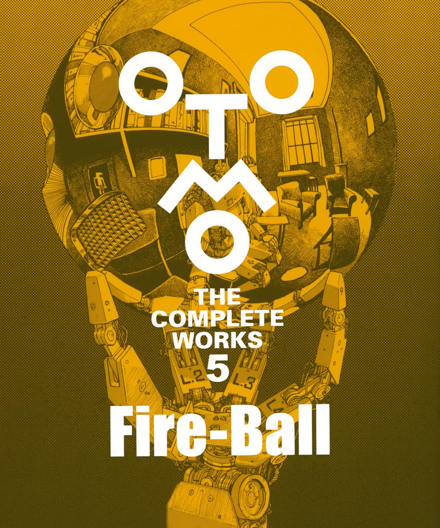 Fire-Ball (Otomo the Complete Works 5)