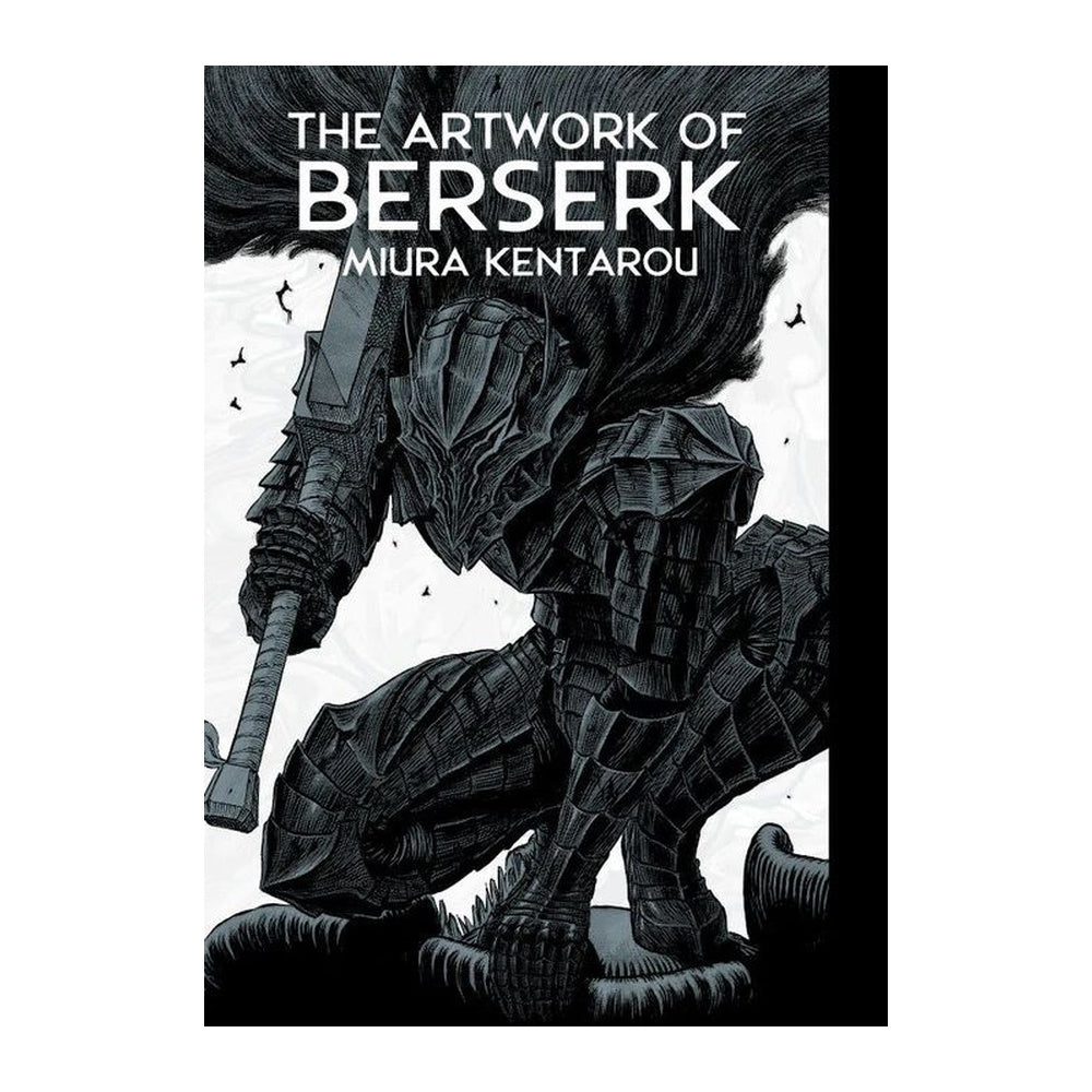 The Artwork of Berserk, official cover — Guts in the Berserker armour, illustrated by Kentaro Miura